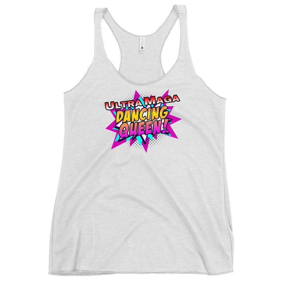 Ultra Maga Dancing Queen Women's Racerback Tank