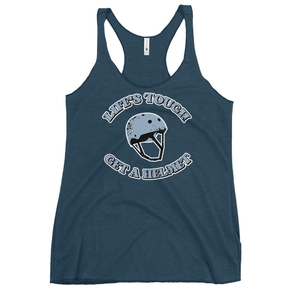 Life's Tough, Get a Helmet Women's Racerback Tank