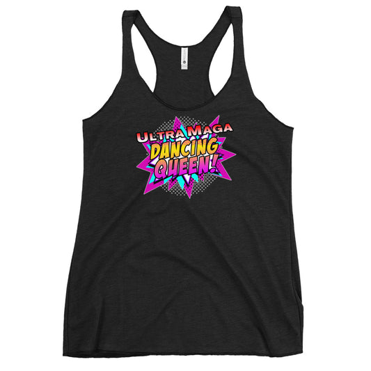 Ultra Maga Dancing Queen Women's Racerback Tank