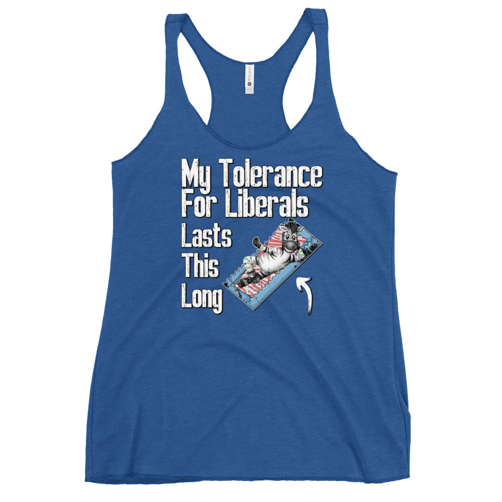 My Tolerance For Liberals Men's classic teeWomen's Racerback Tank