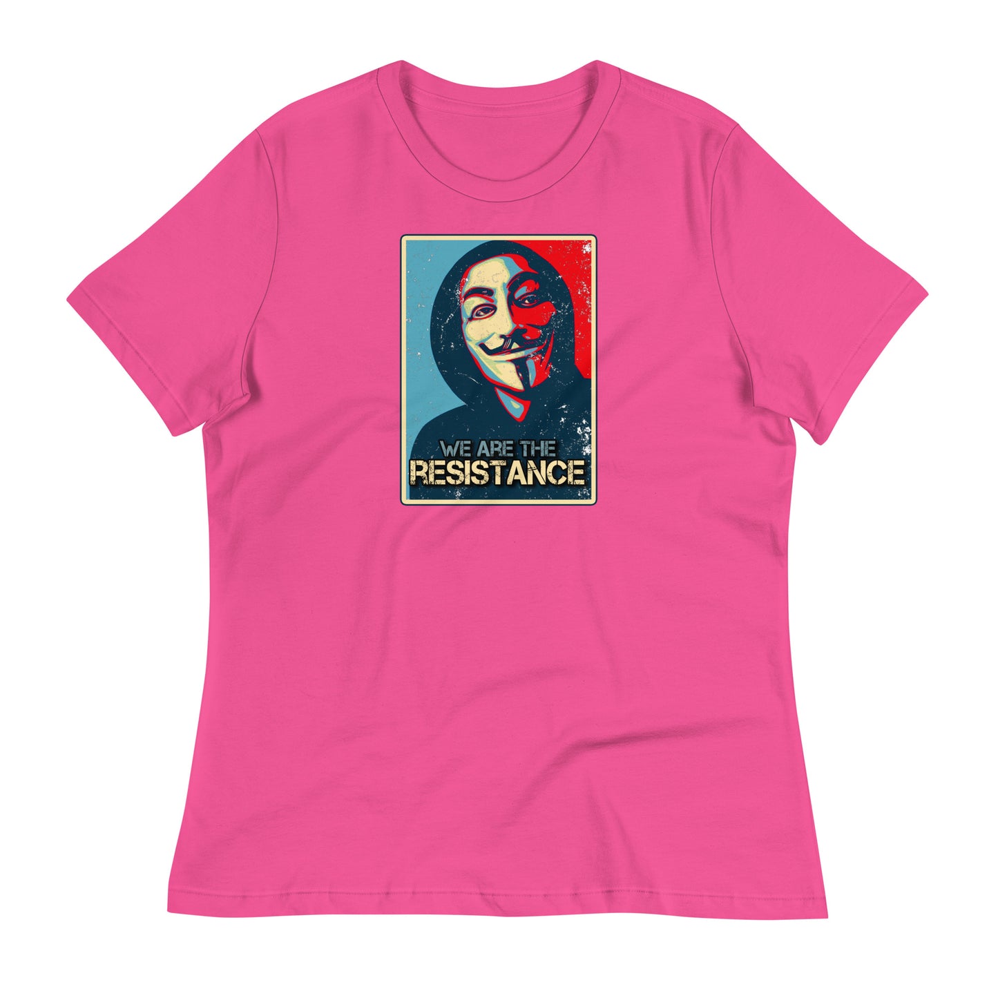 We Are The Resistance Women's Relaxed T-Shirt