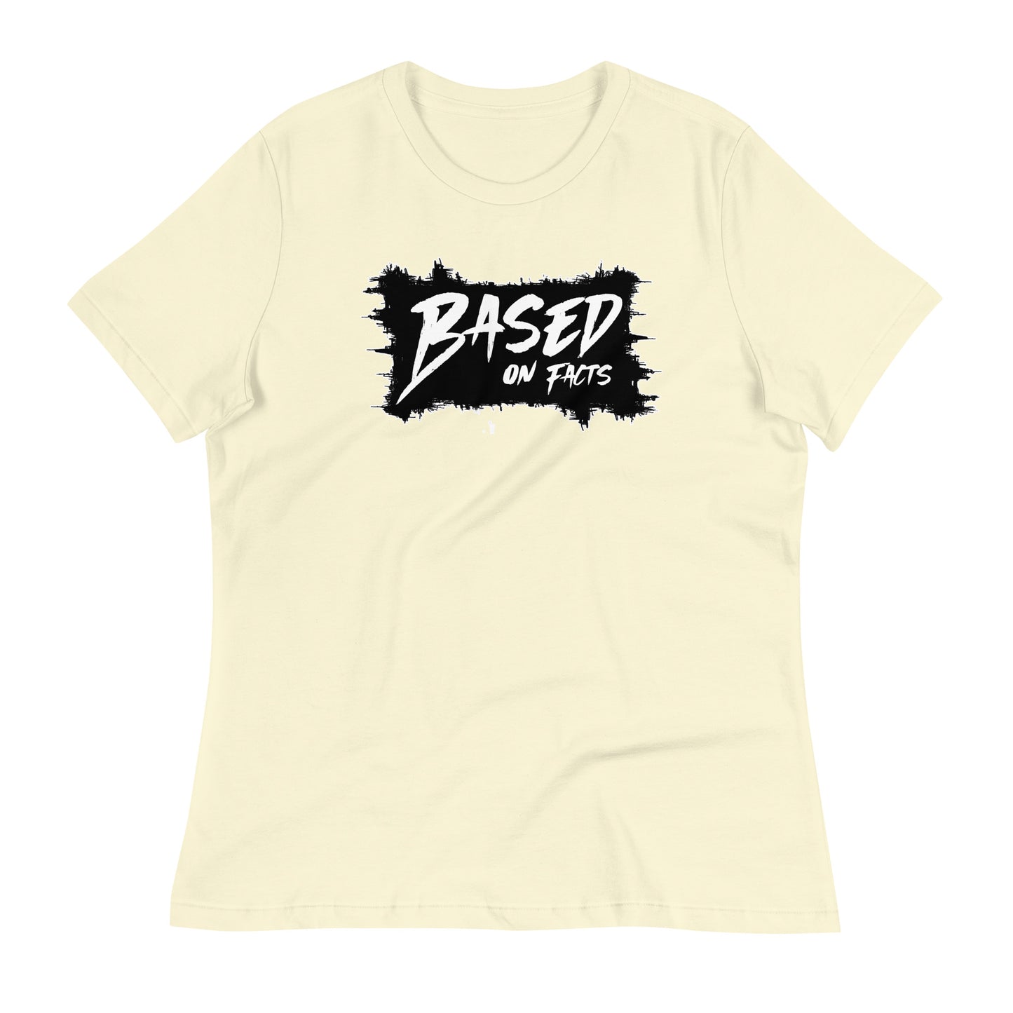 BASED Women's Relaxed T-Shirt