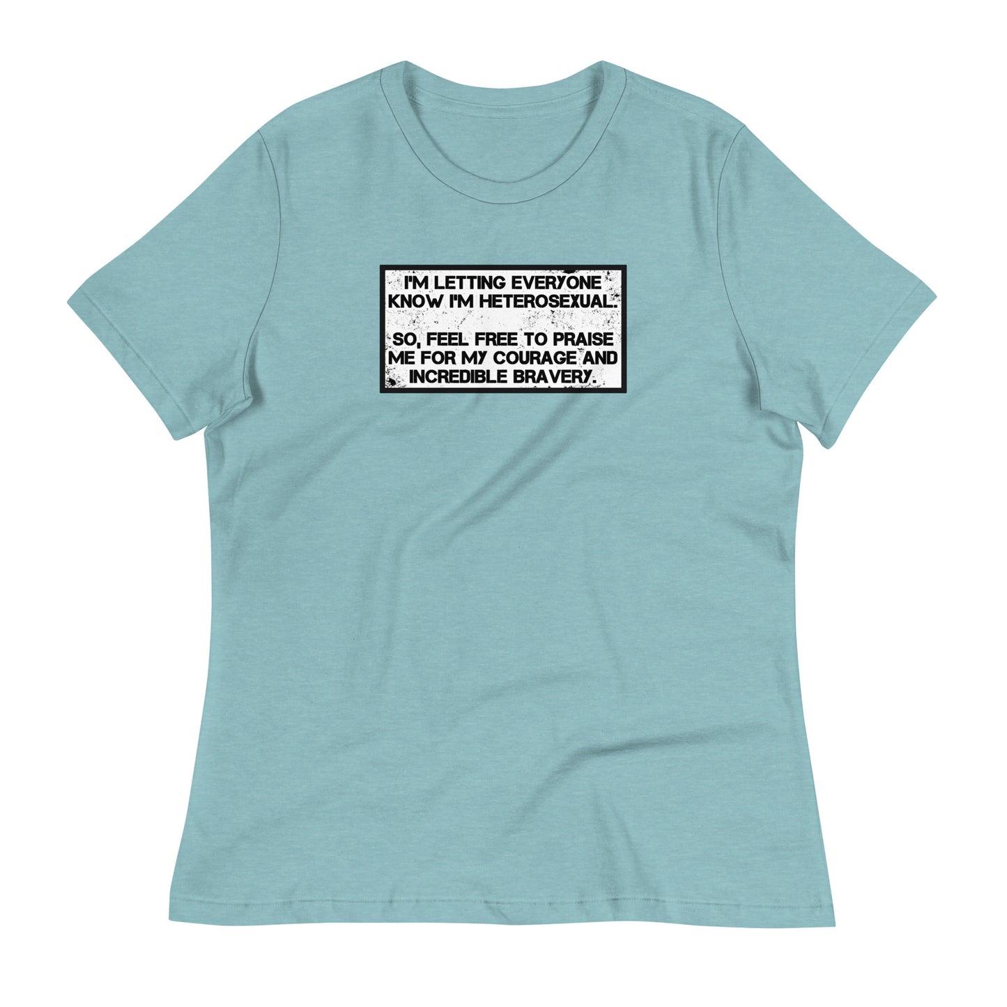 HETEROSEXUAL Women's Relaxed T-Shirt