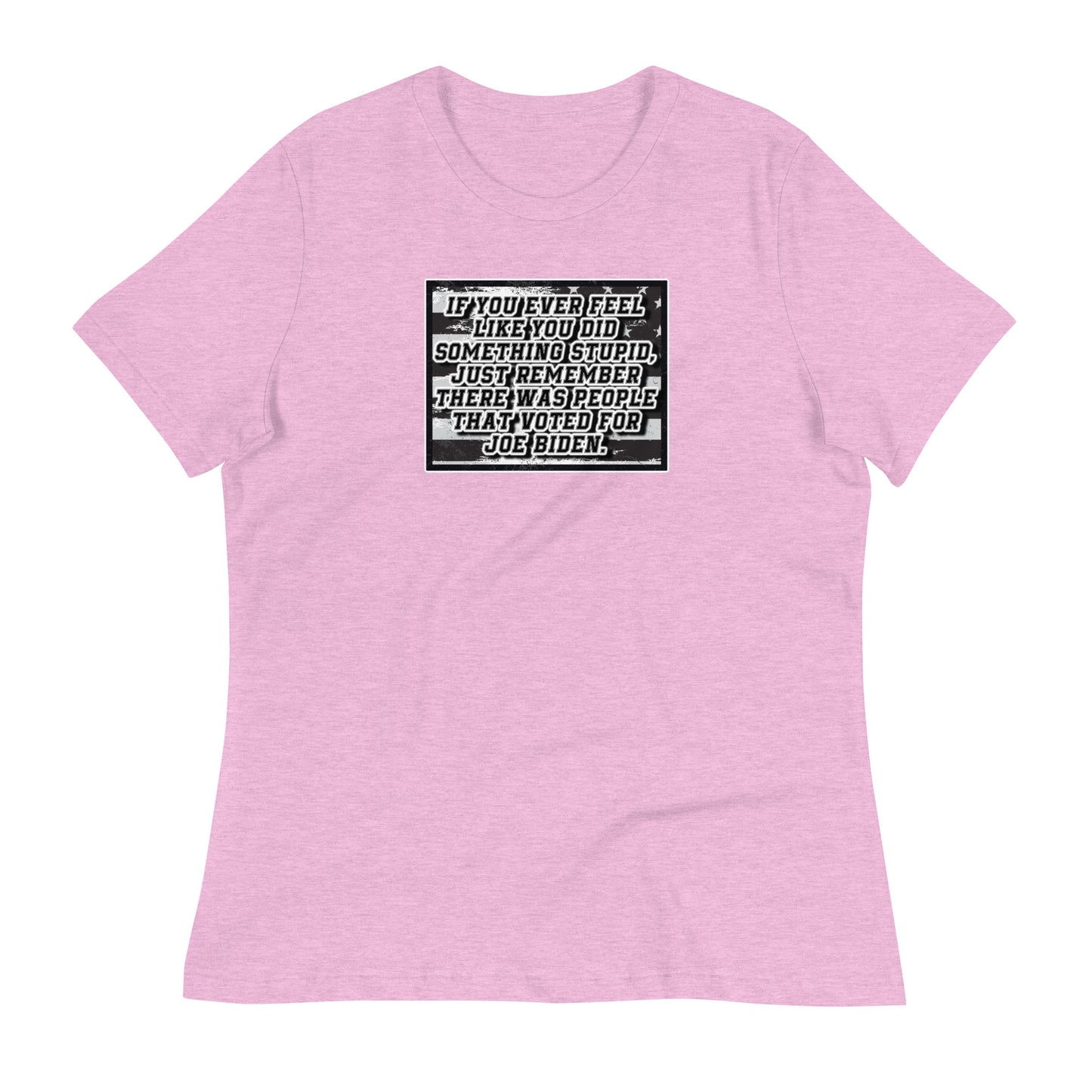 Feelin Stupid? Women's Relaxed T-Shirt