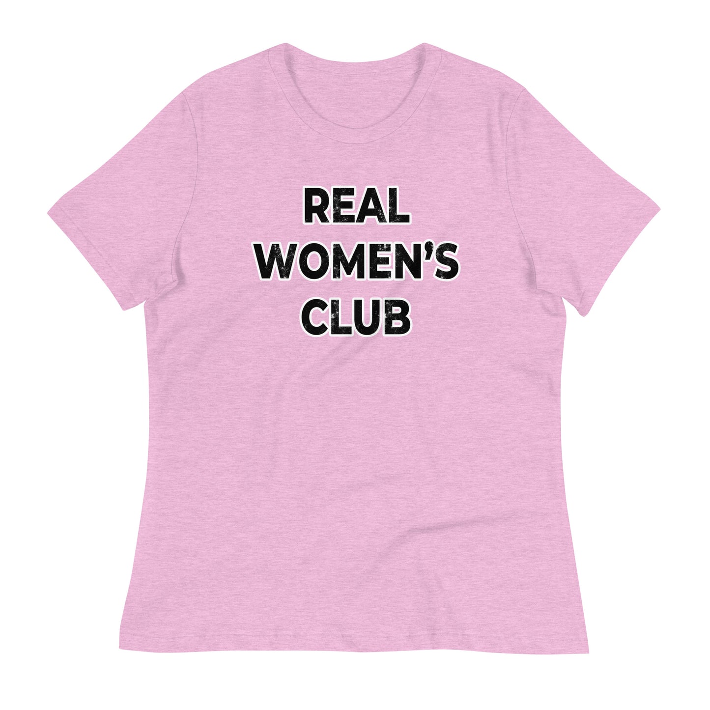 REAL WOMEN'S CLUB Women's Relaxed T-Shirt