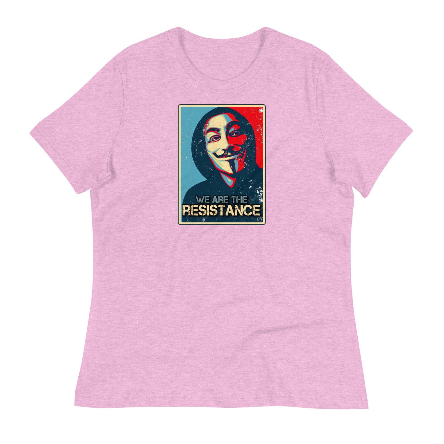 We Are The Resistance Women's Relaxed T-Shirt