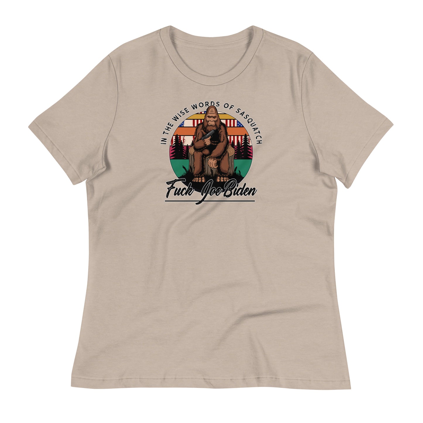 Wise Words of Sasquatch Women's Relaxed T-Shirt