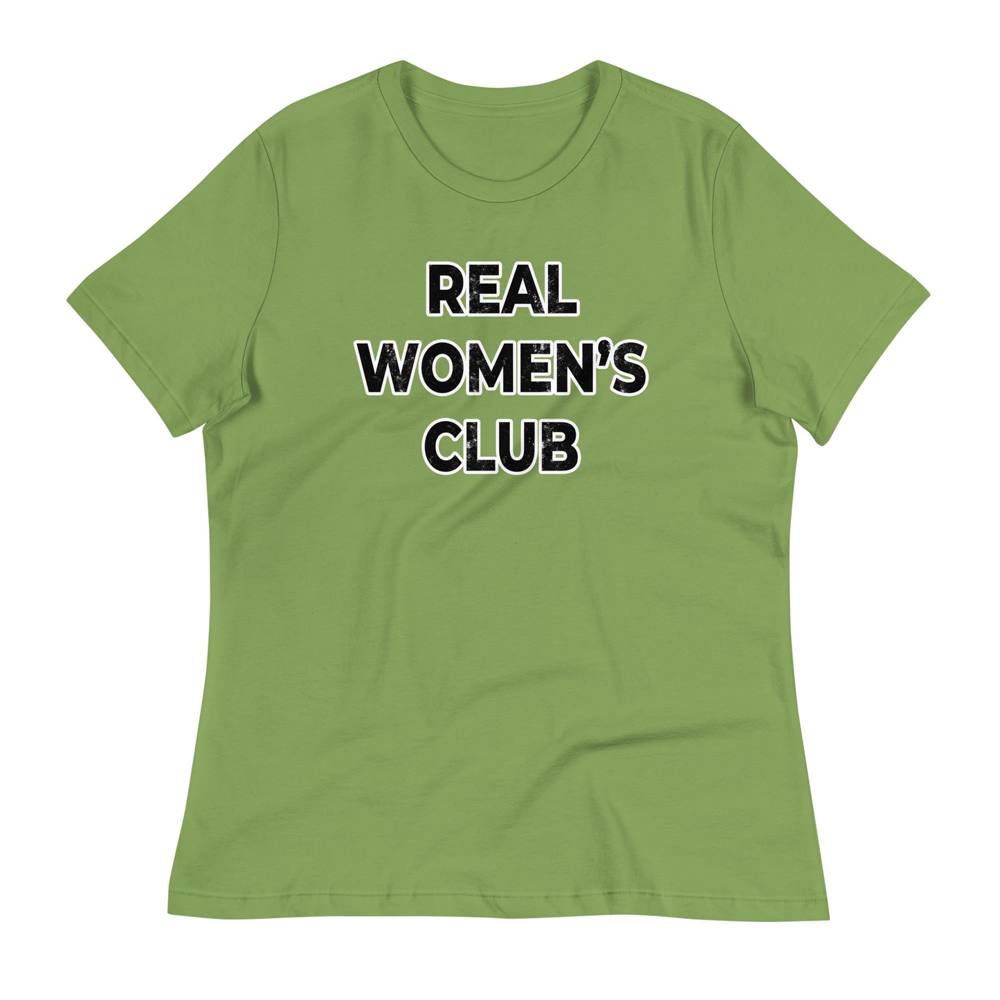 REAL WOMEN'S CLUB Women's Relaxed T-Shirt