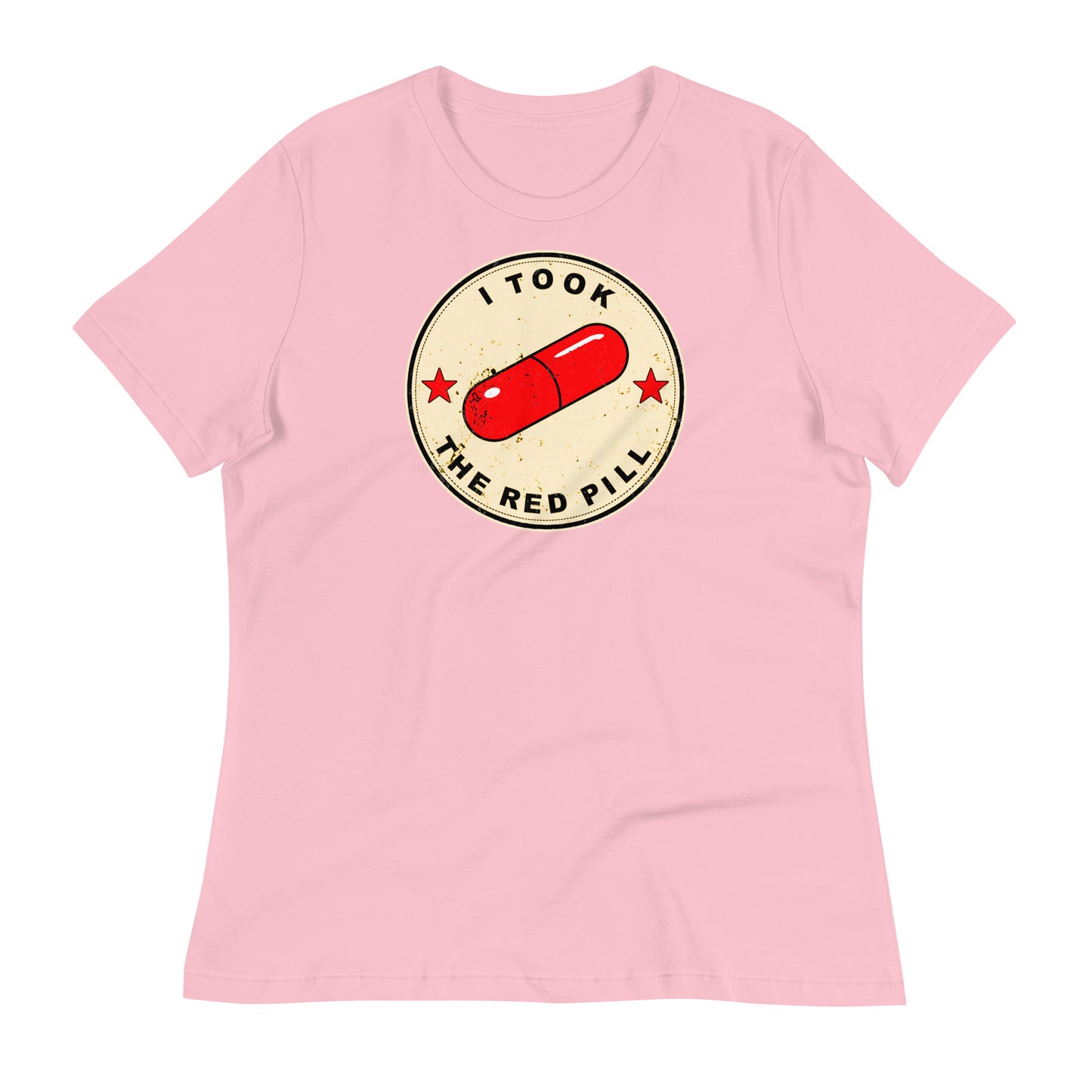 I Took The Red Pill Women's Relaxed T-Shirt