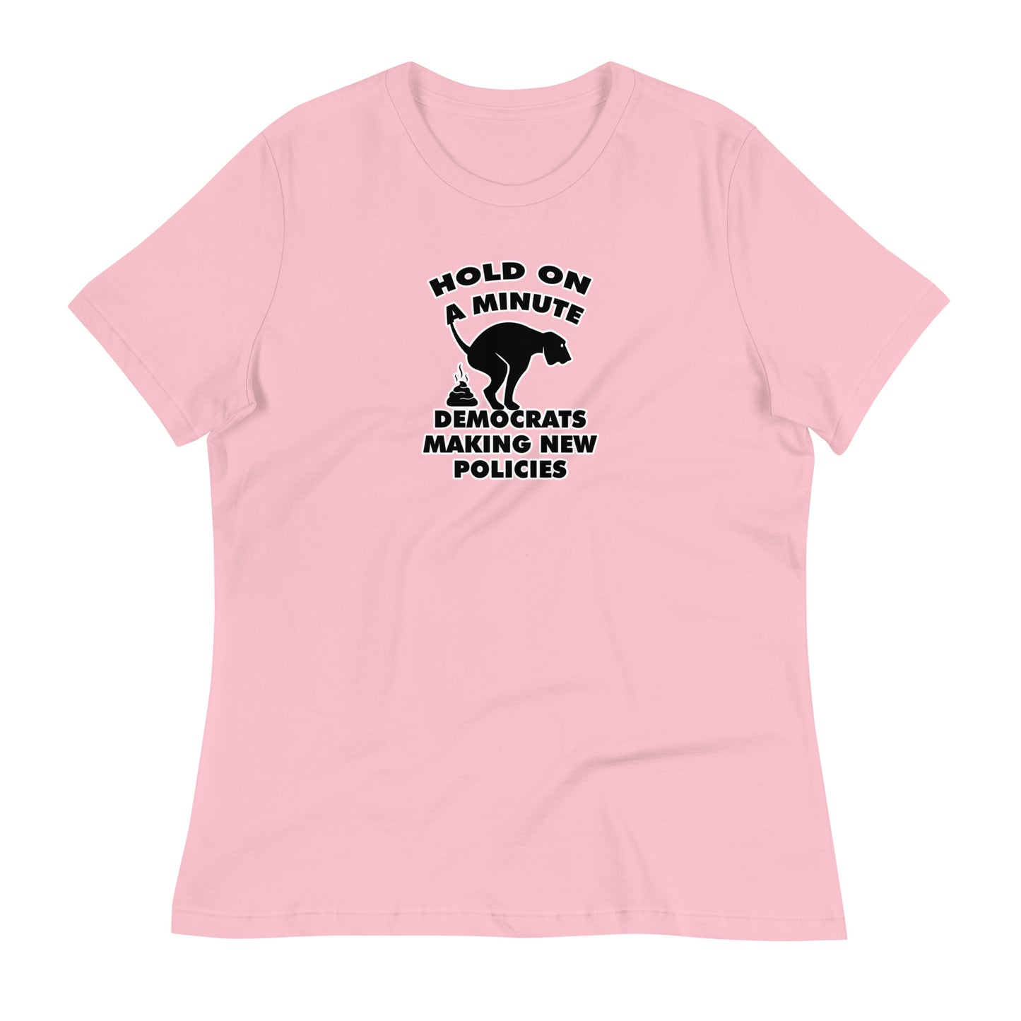 Hold On a Minute Women's Relaxed T-Shirt