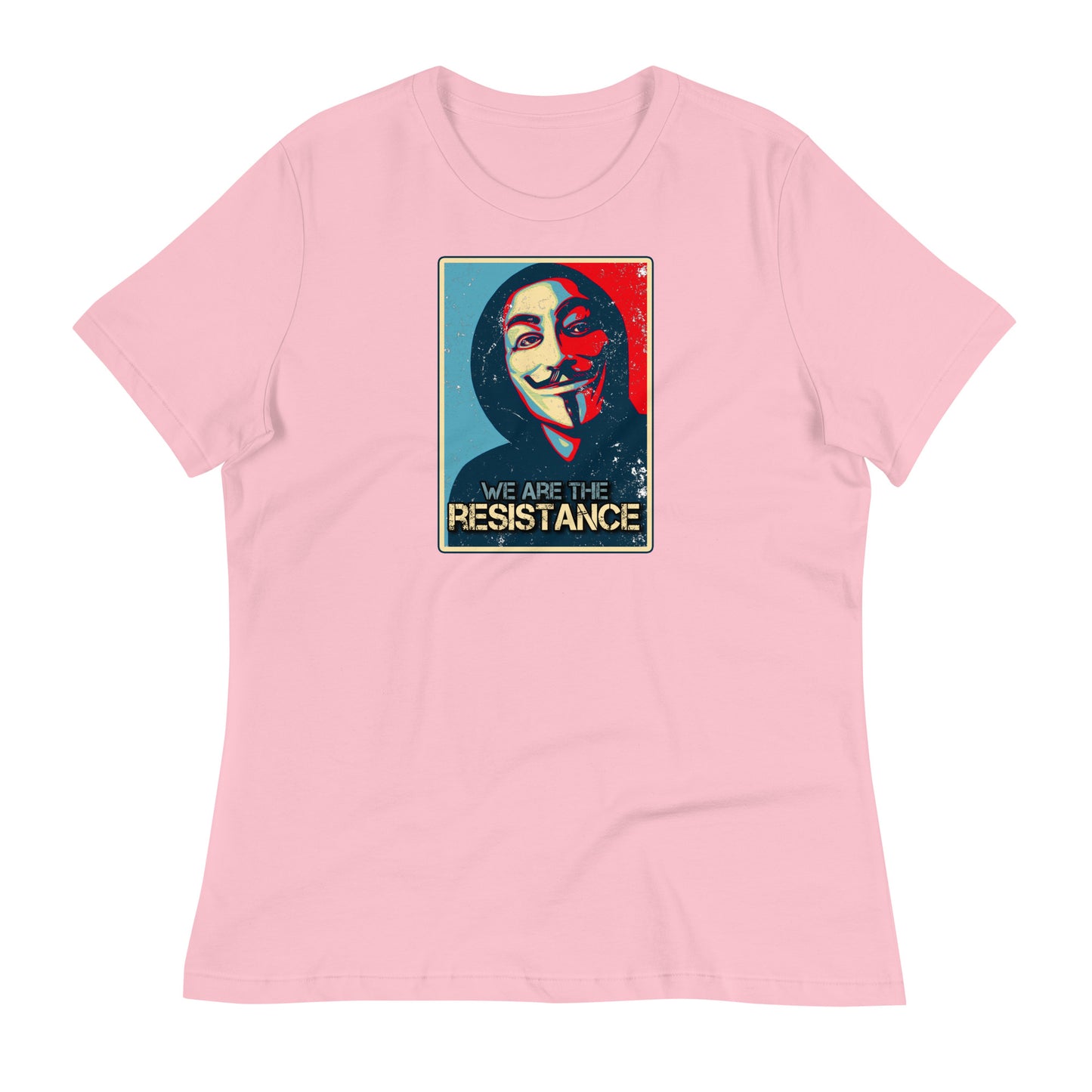 We Are The Resistance Women's Relaxed T-Shirt