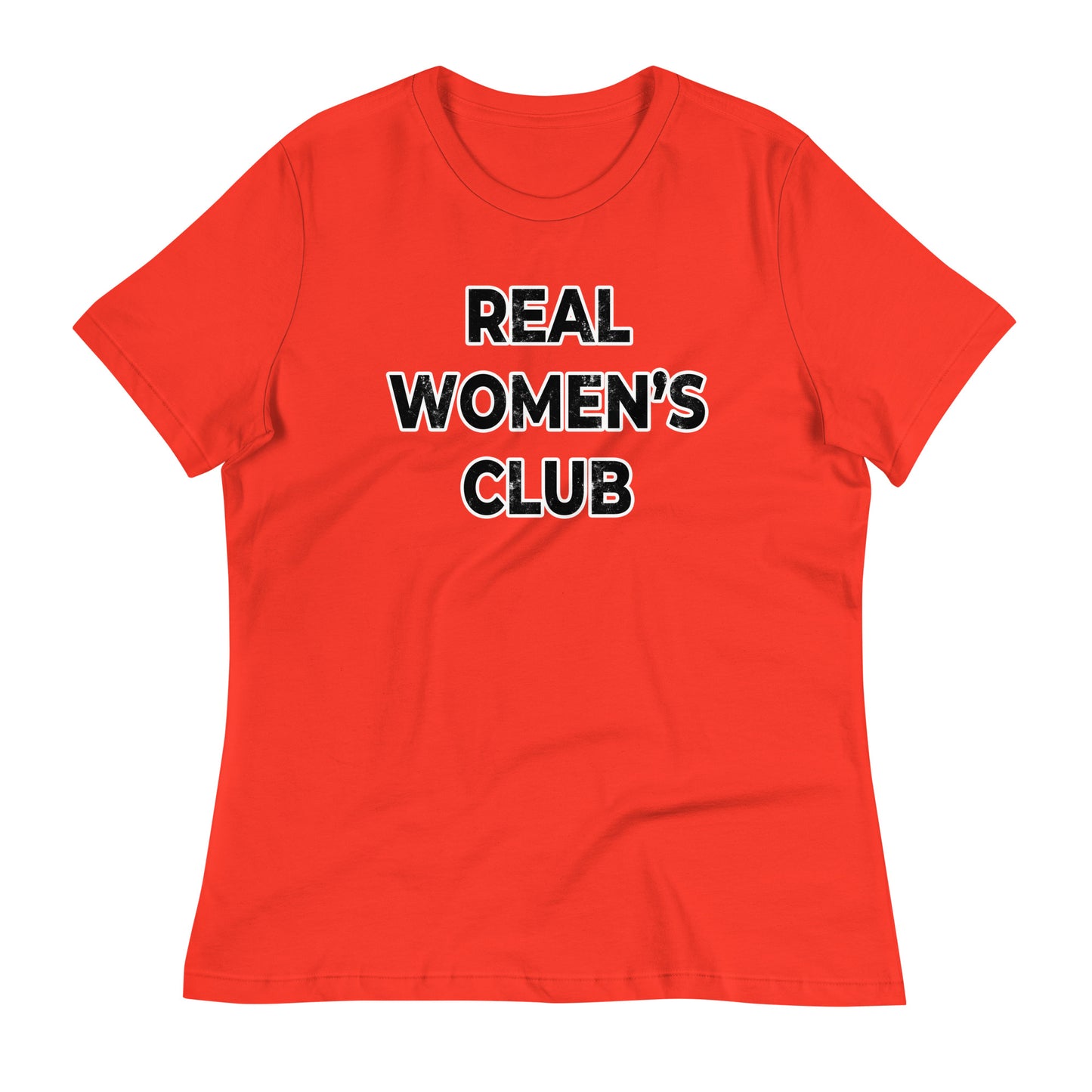 REAL WOMEN'S CLUB Women's Relaxed T-Shirt