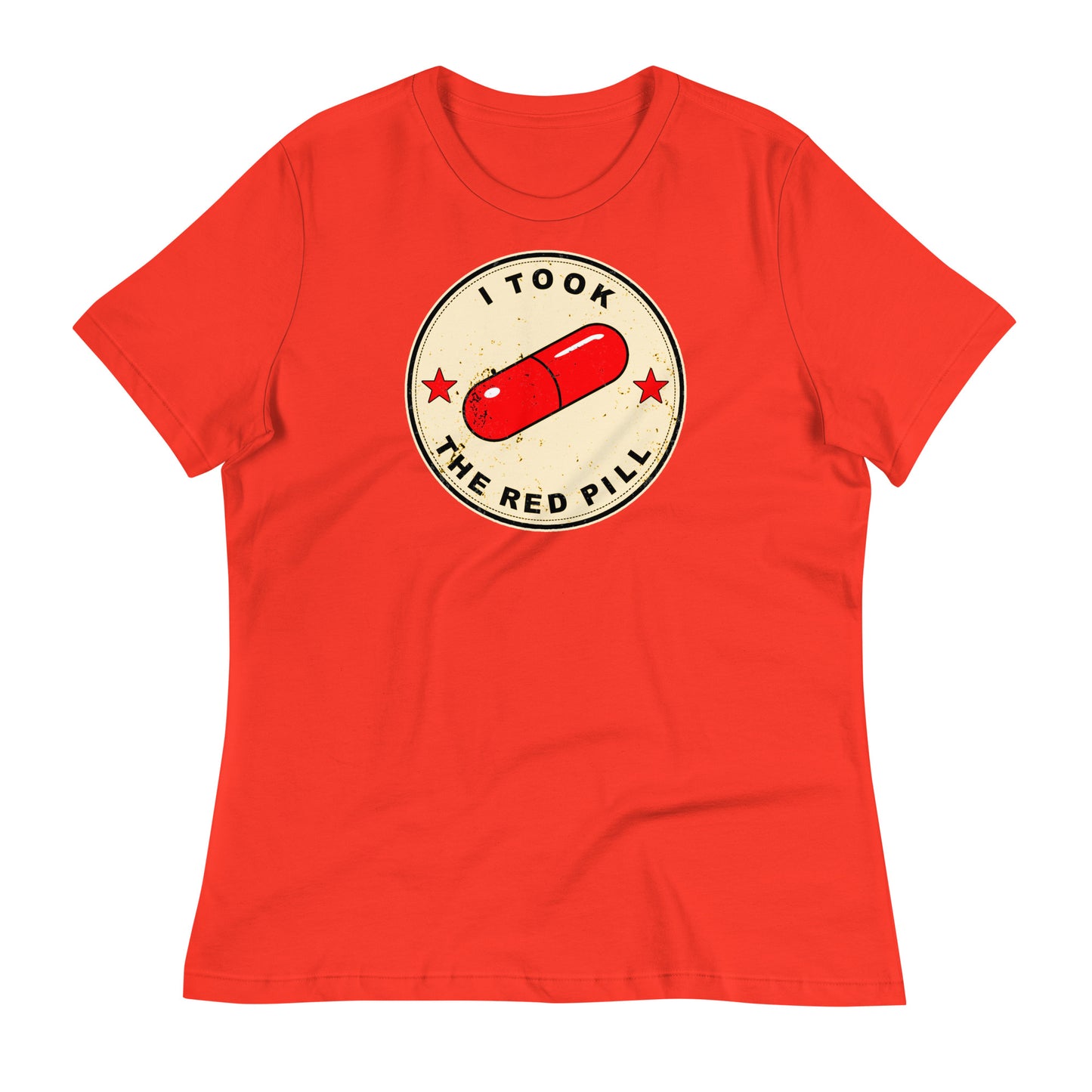 I Took The Red Pill Women's Relaxed T-Shirt