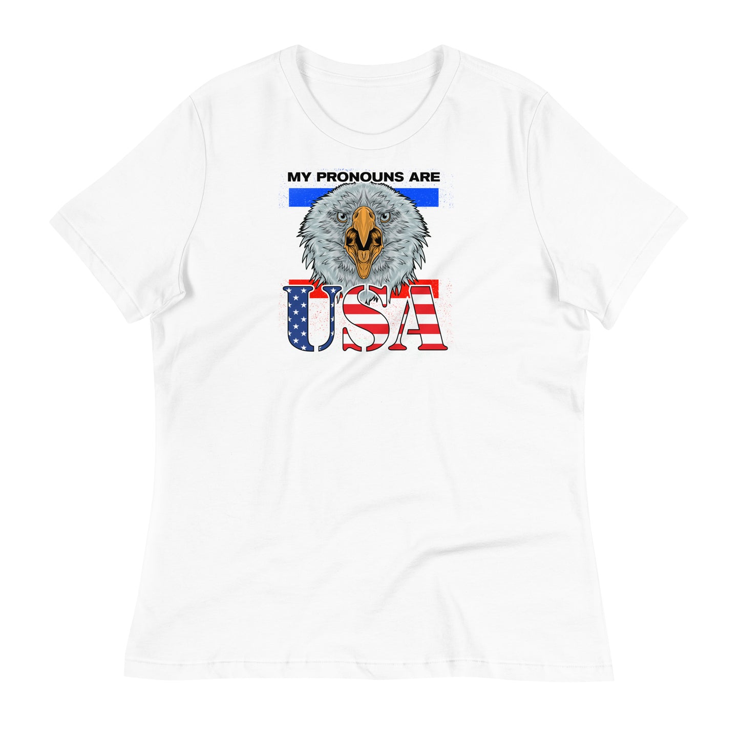 My Pronouns Are U.S.A. Women's Relaxed T-Shirt