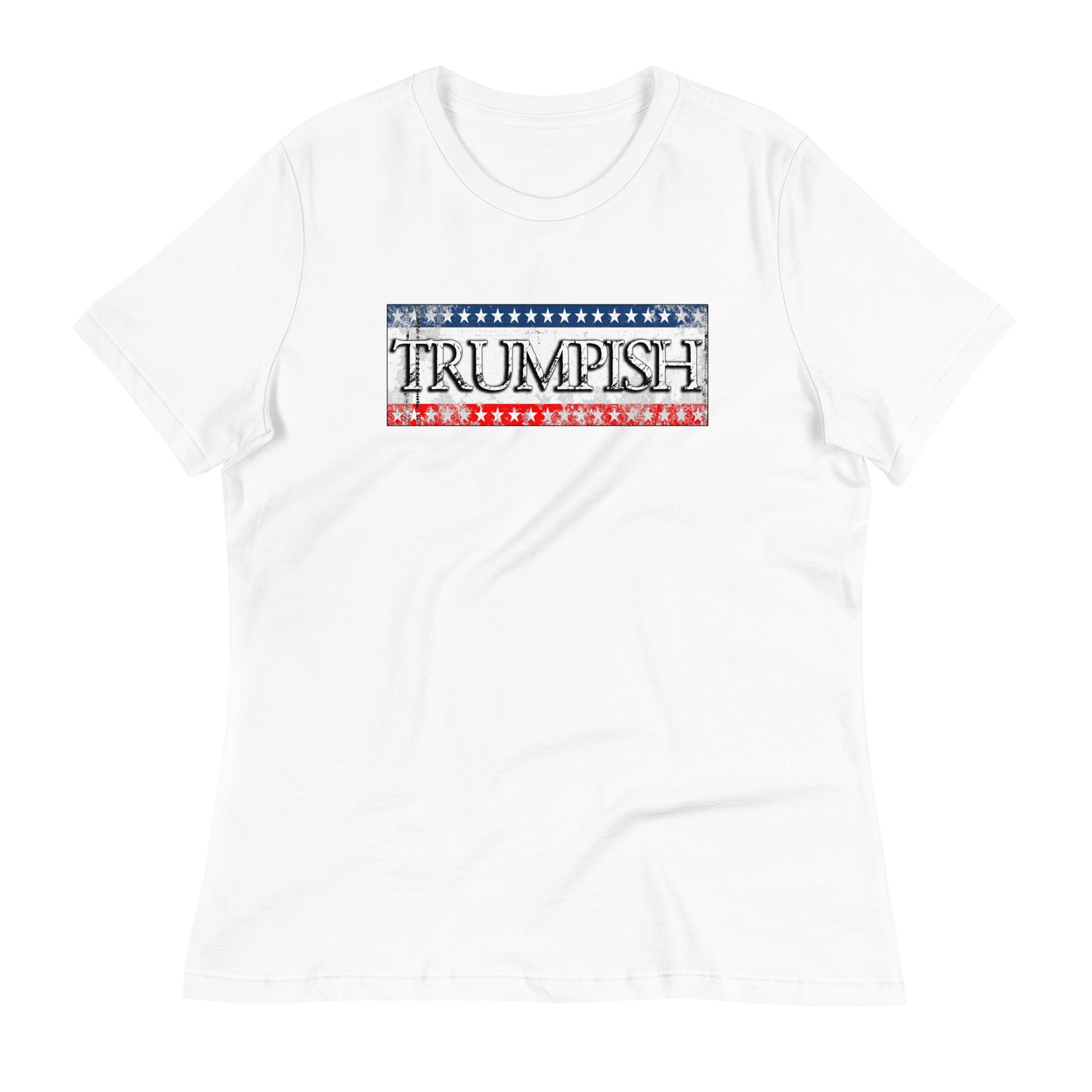 Trumpish Women's Relaxed T-Shirt