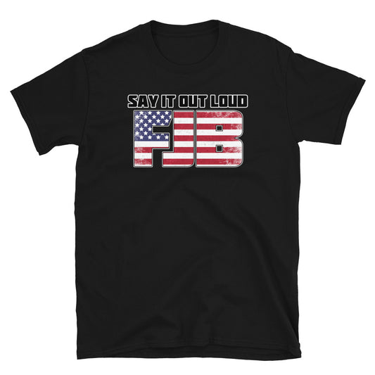 Say It Loud Short-Sleeve Unisex T-Shirt