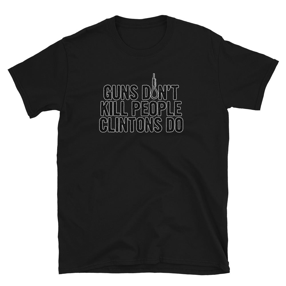 Guns Don't Kill People Short-Sleeve Unisex T-Shirt