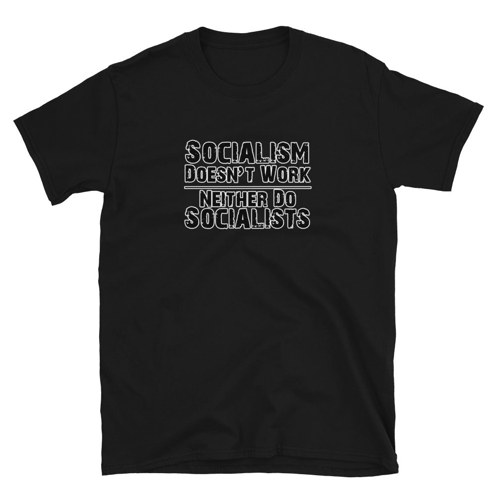 Socialism Doesn't Work (Clean) Short-Sleeve Unisex T-Shirt