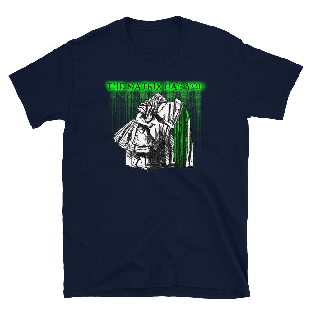 ThE MaTriX HaS YoU Short-Sleeve Unisex T-Shirt