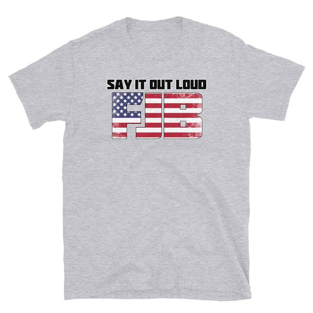 Say It Loud Short-Sleeve Unisex T-Shirt