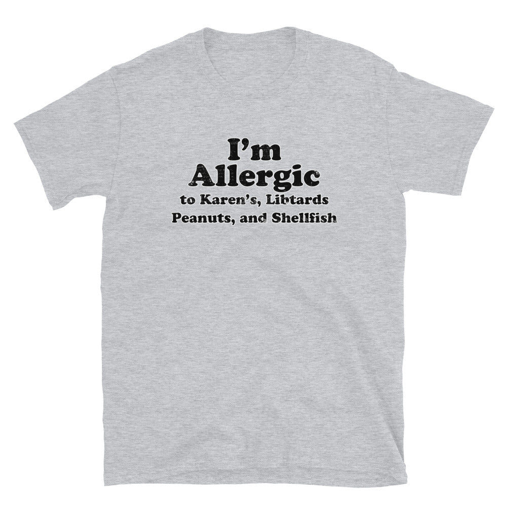 I'm Allergic Short-Sleeve Unisex T-Shirt