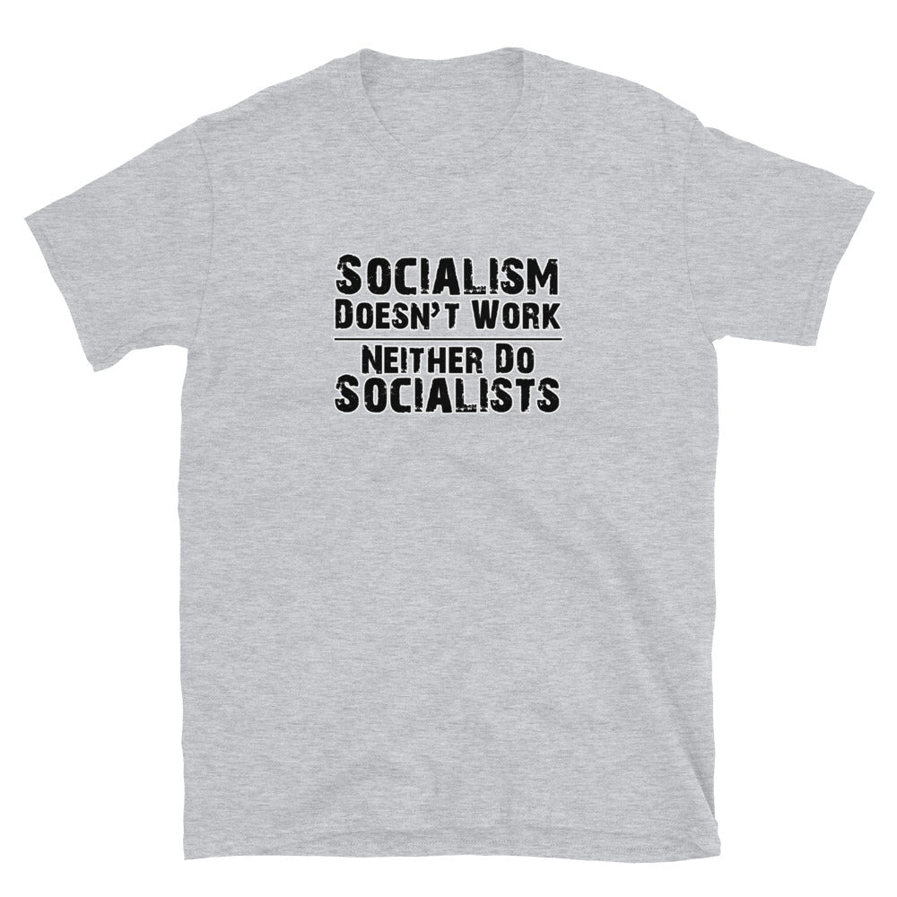 Socialism Doesn't Work (Clean) Short-Sleeve Unisex T-Shirt