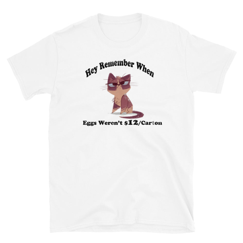 Hey Remember When Short-Sleeve Unisex T-Shirt