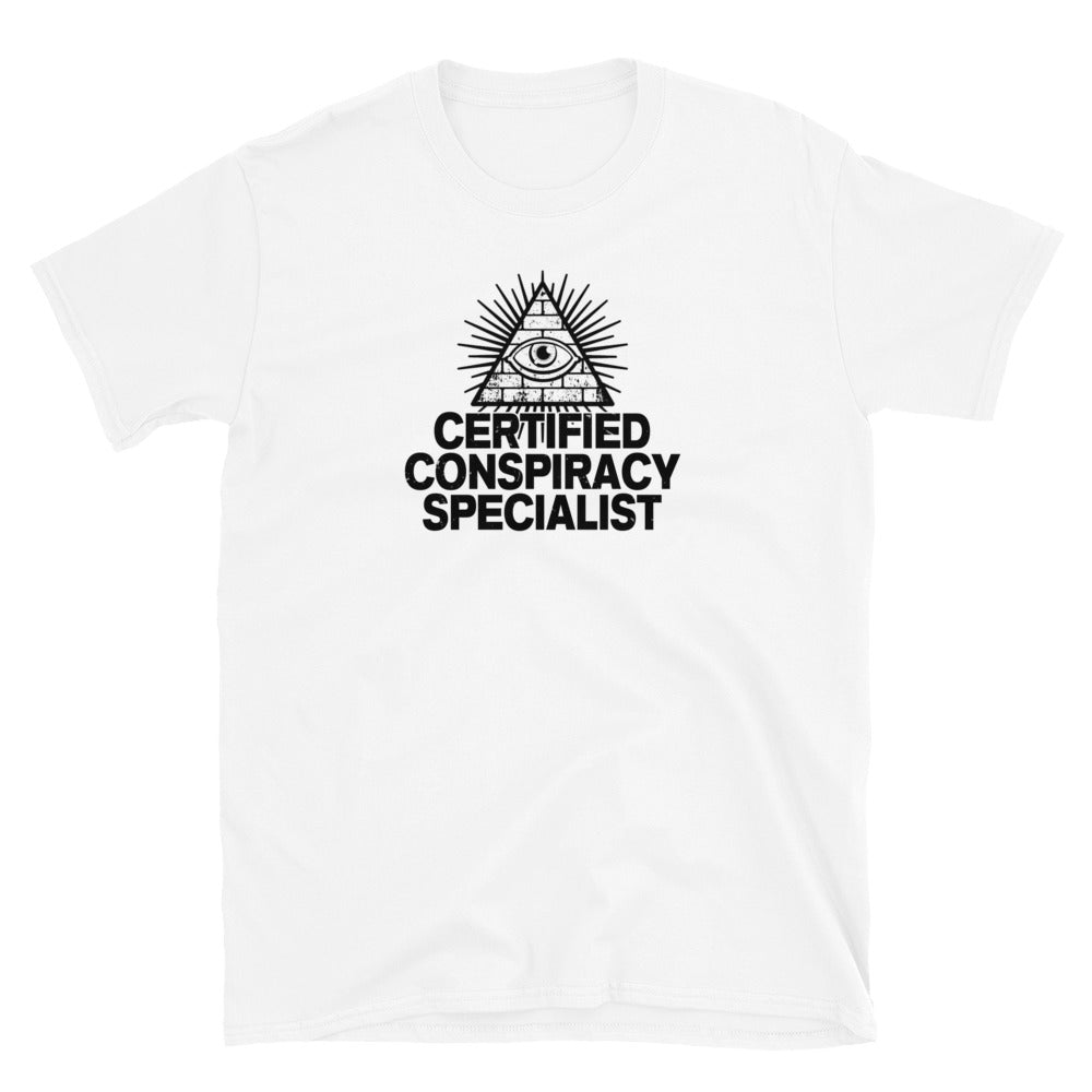 Certified Conspiracy Specialist Short-Sleeve Unisex T-Shirt