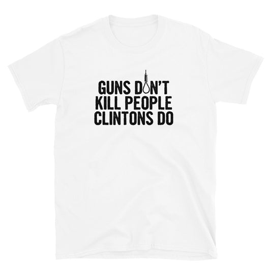 Guns Don't Kill People Short-Sleeve Unisex T-Shirt