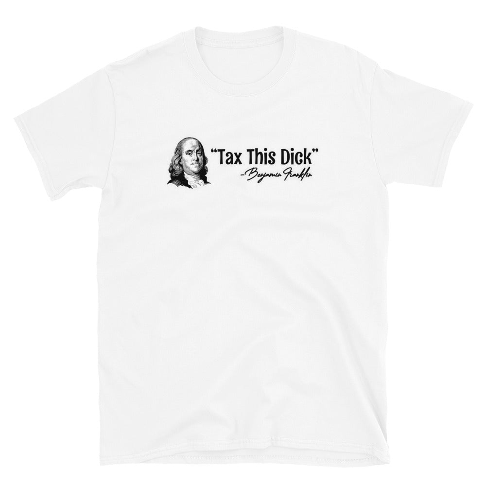 Tax This D Short-Sleeve Unisex T-Shirt