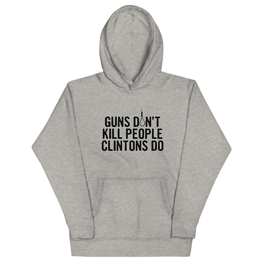 Guns Don't Kill People Unisex Hoodie