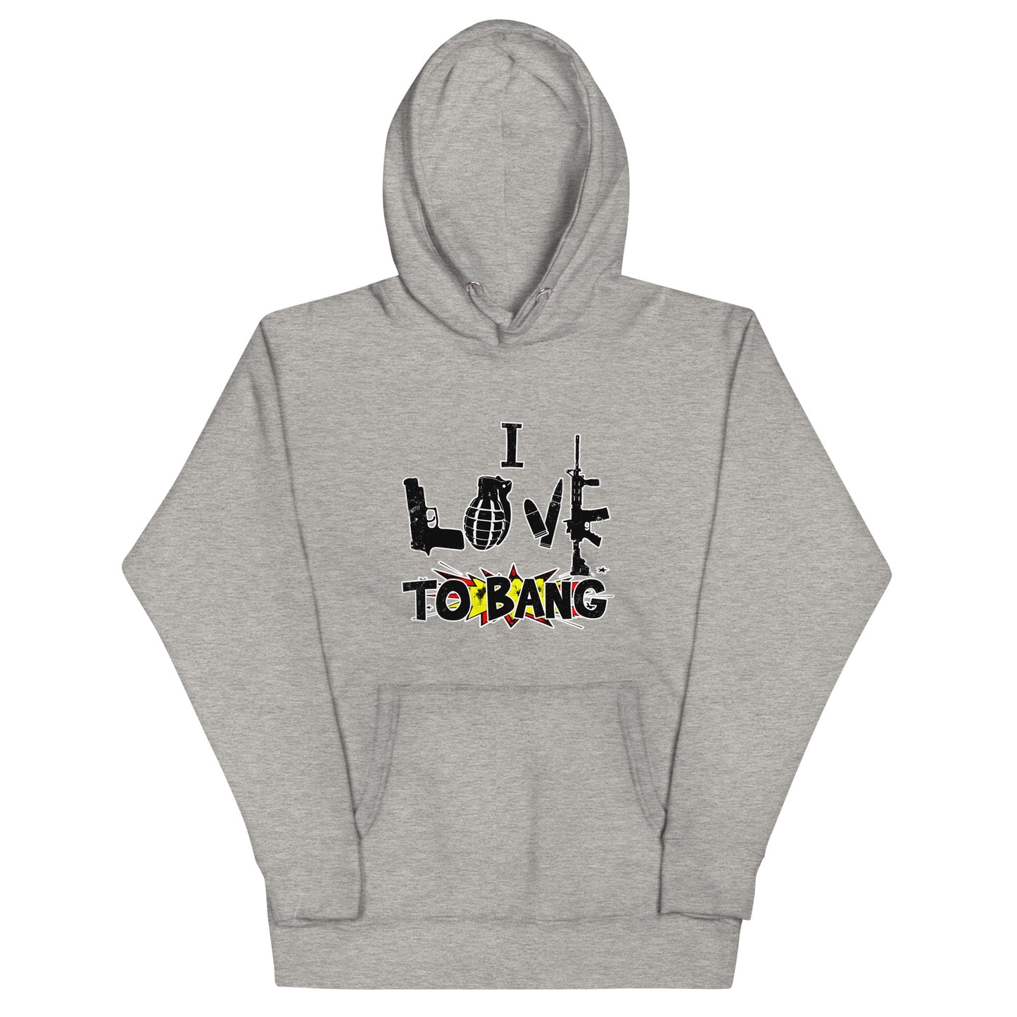 I Love To Bang Unisex Hoodie