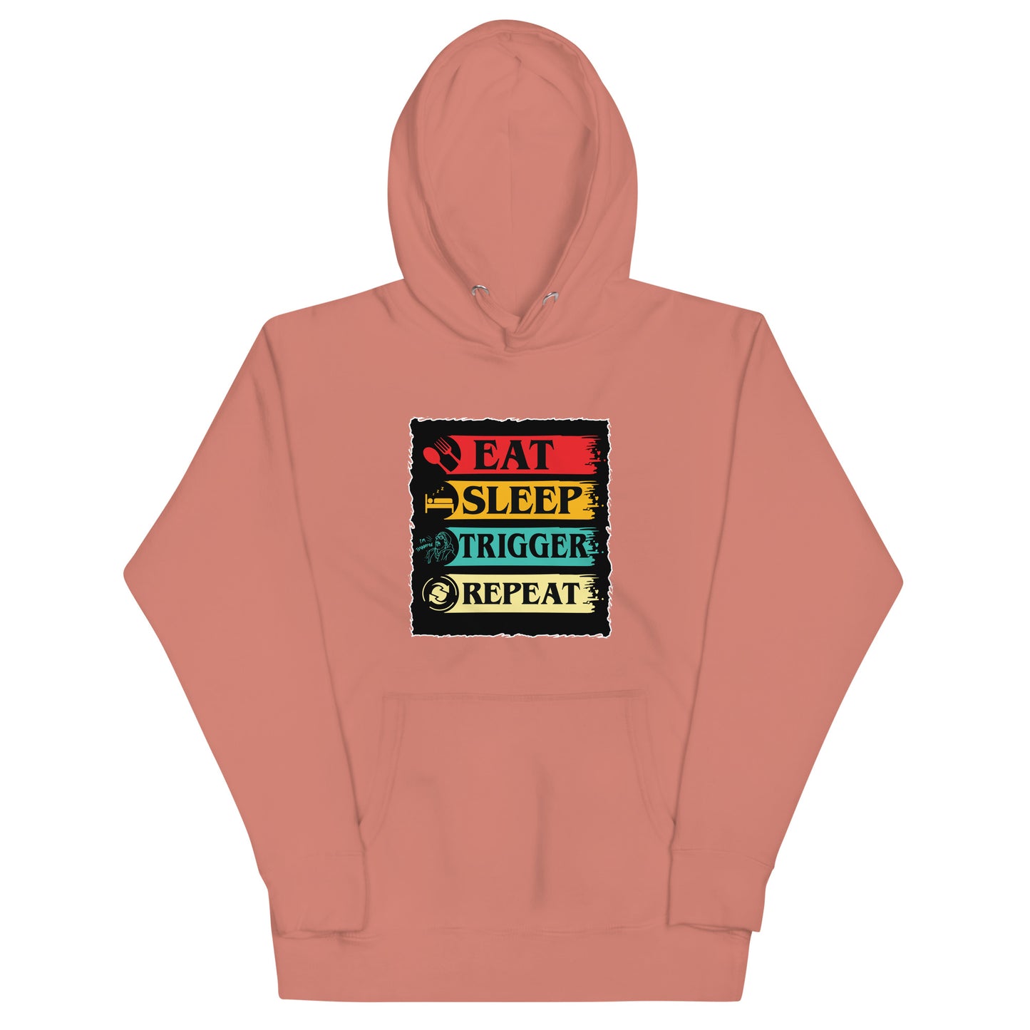 Eat, Sleep, Trigger, Repeat Unisex Hoodie