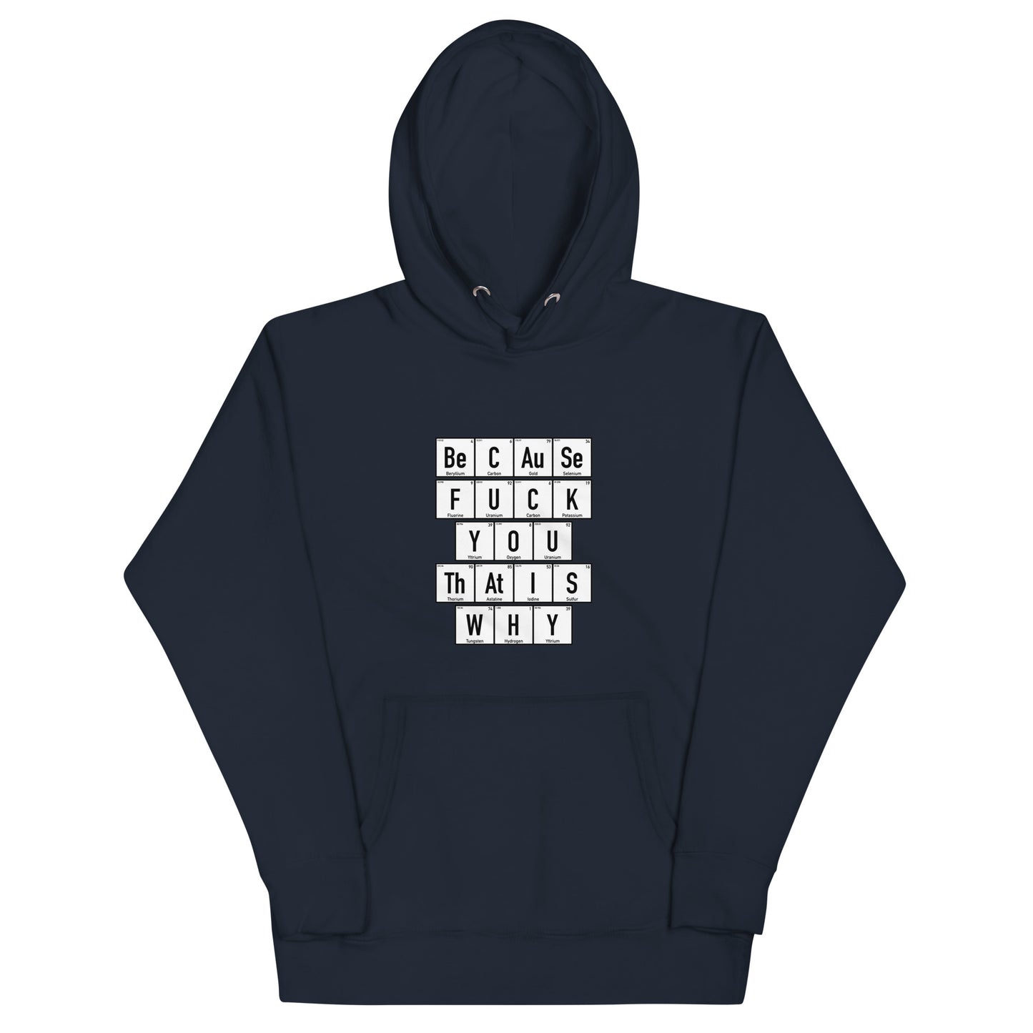 Because F You Unisex Hoodie