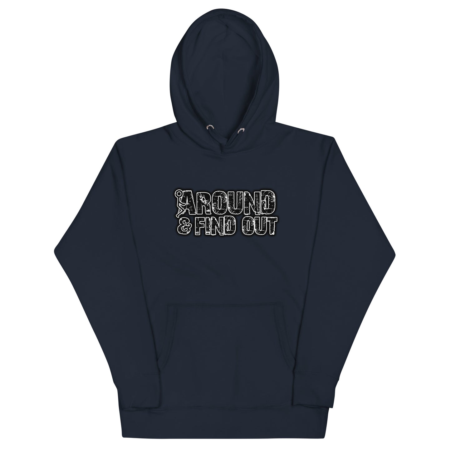 F Around & Find Out Unisex Hoodie