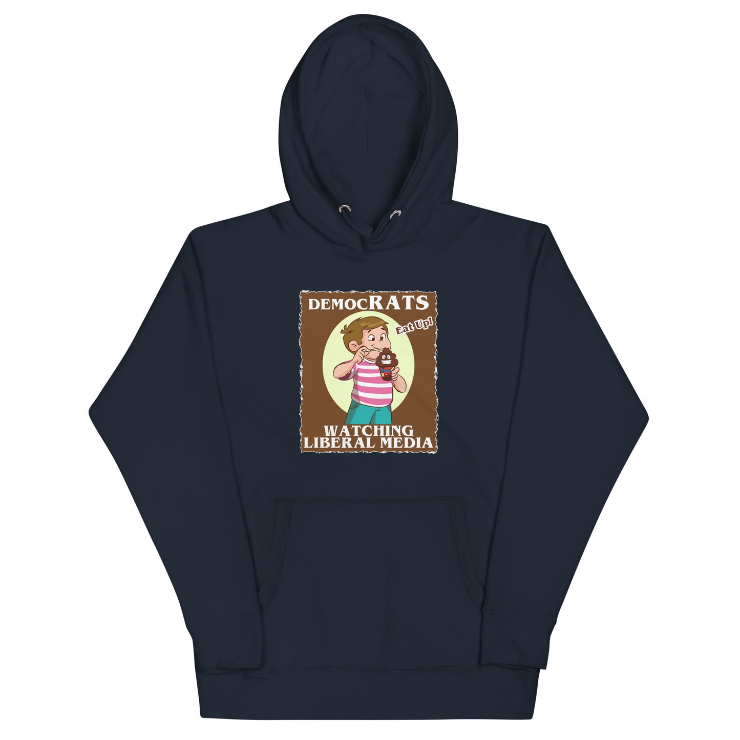 DemocRATS Liberal Media Unisex Hoodie