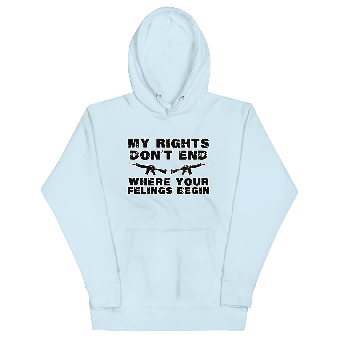 My Rights Don't End  Unisex Hoodie