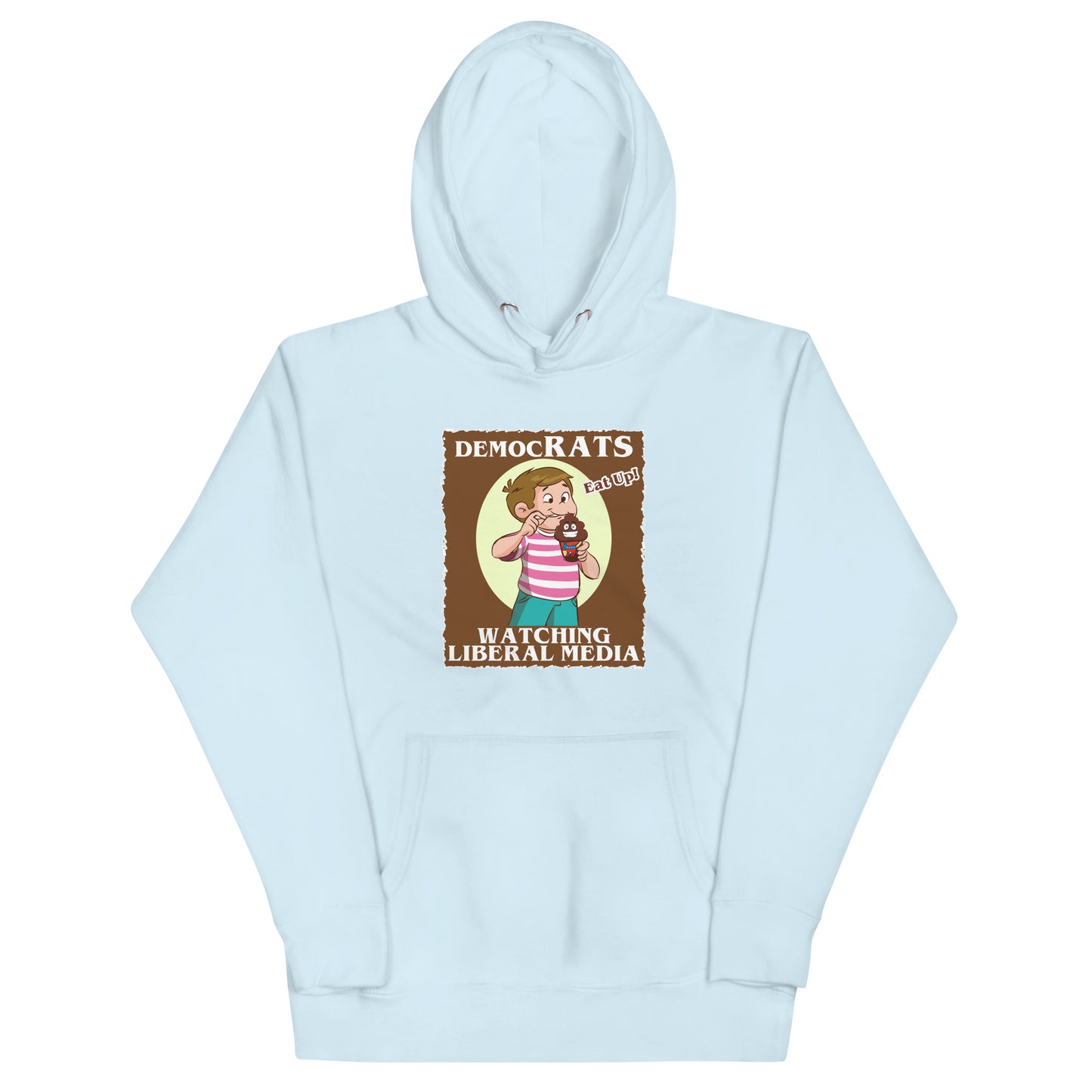 DemocRATS Liberal Media Unisex Hoodie