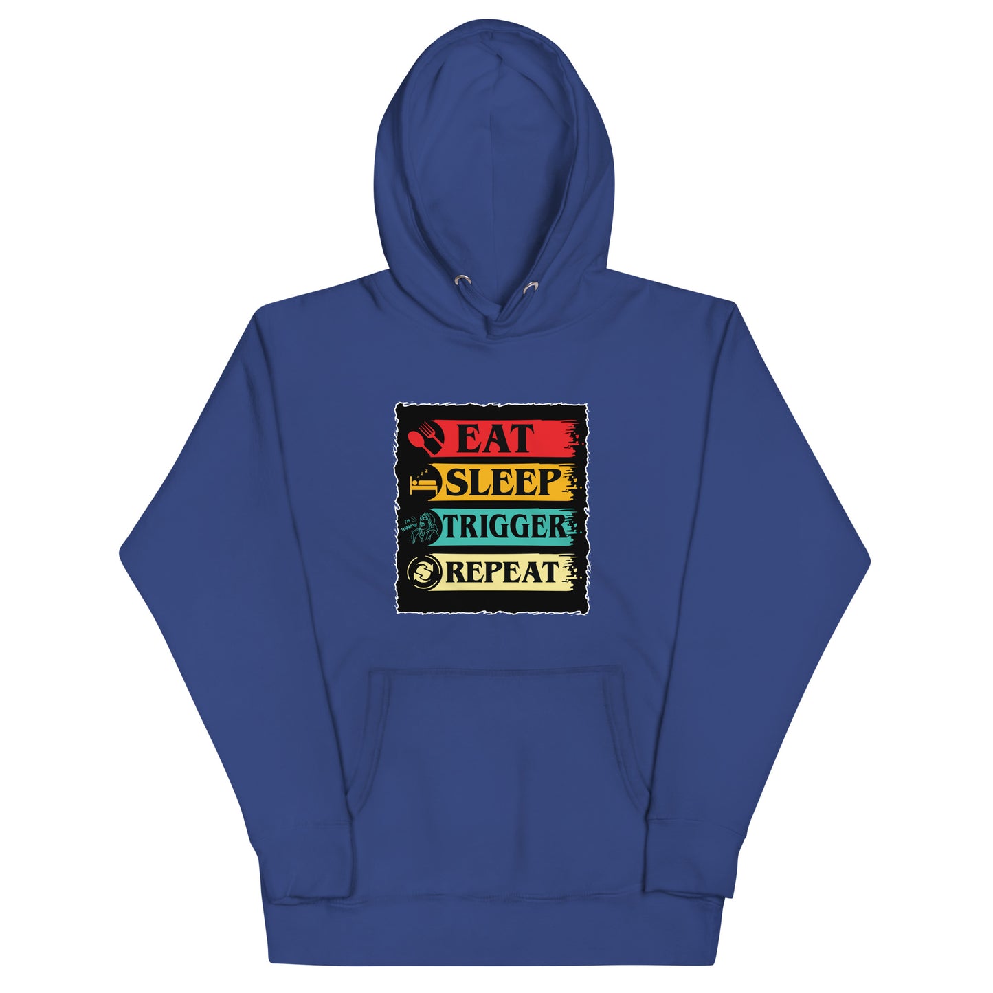 Eat, Sleep, Trigger, Repeat Unisex Hoodie