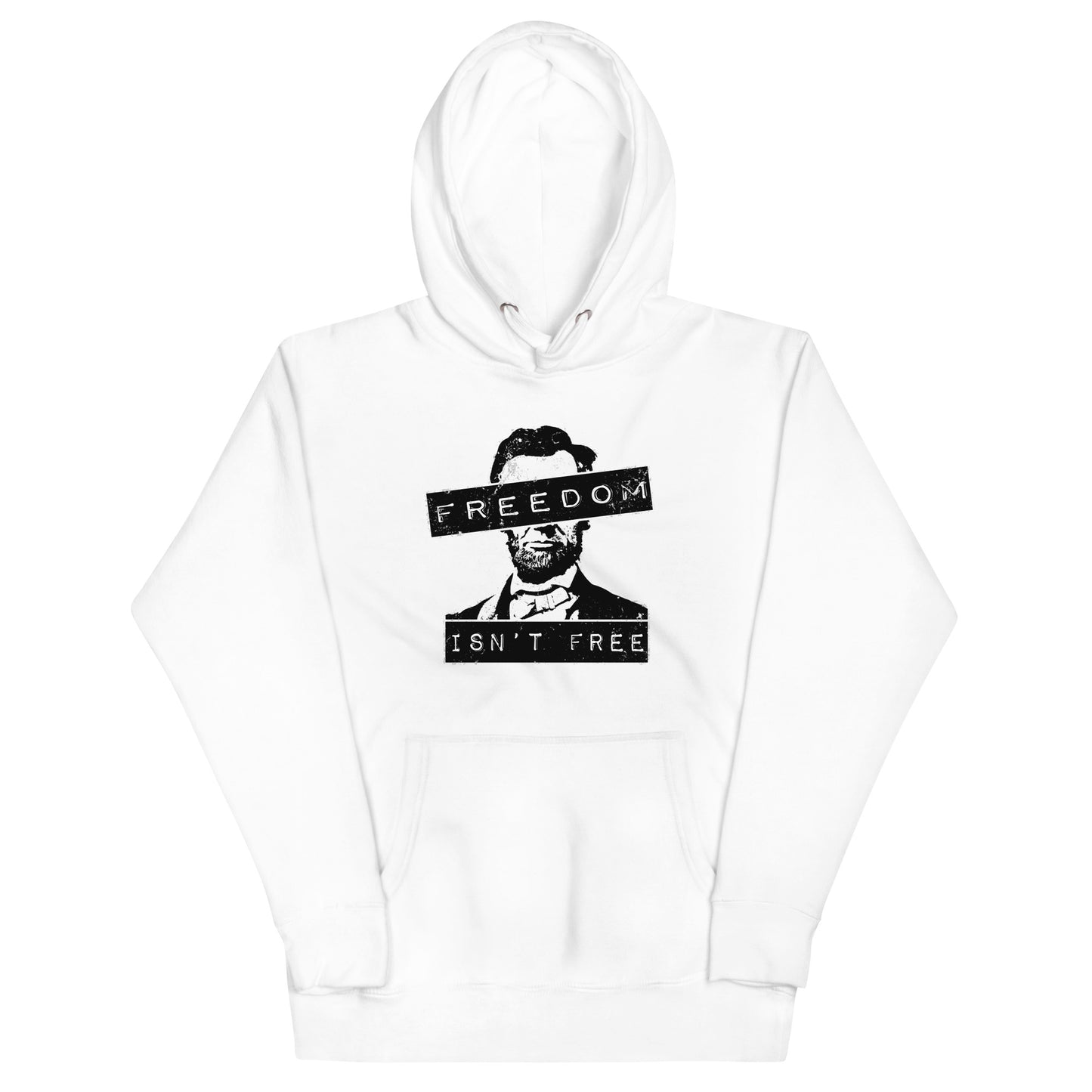 Freedom Isn't Free Unisex Hoodie