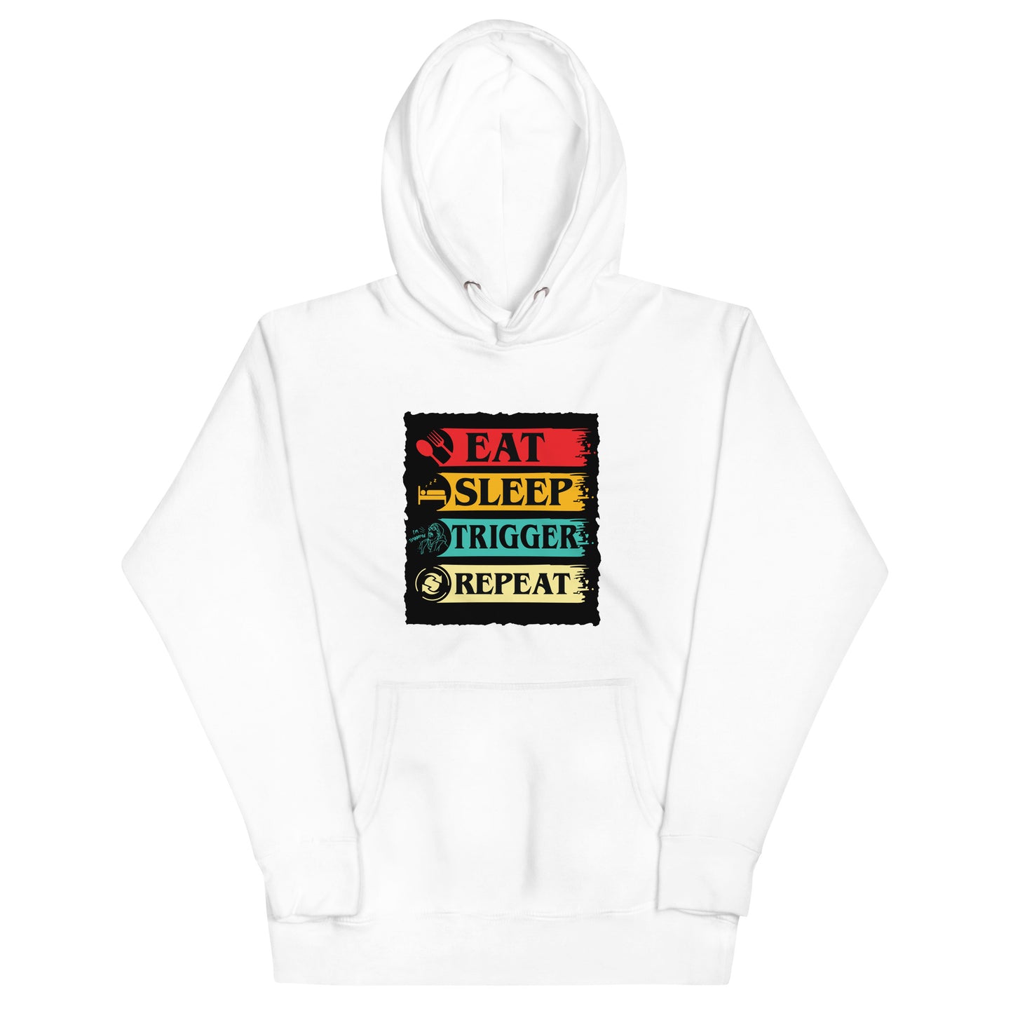 Eat, Sleep, Trigger, Repeat Unisex Hoodie