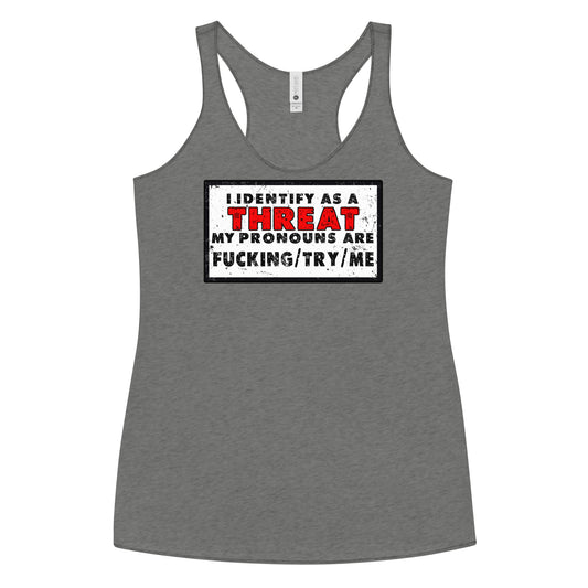 I Identify as a Threat Women's Racerback Tank