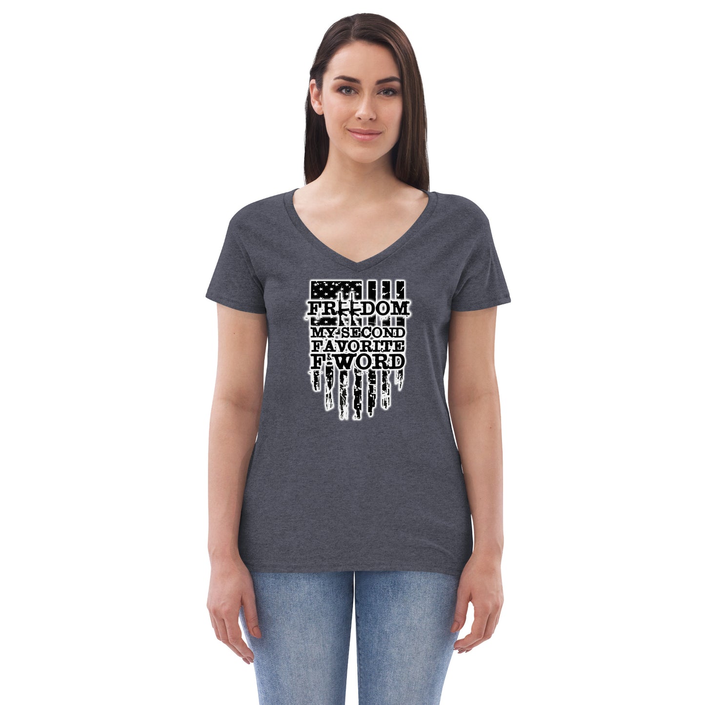 Freedom is My Second Favorite F-Word Women’s recycled v-neck t-shirt