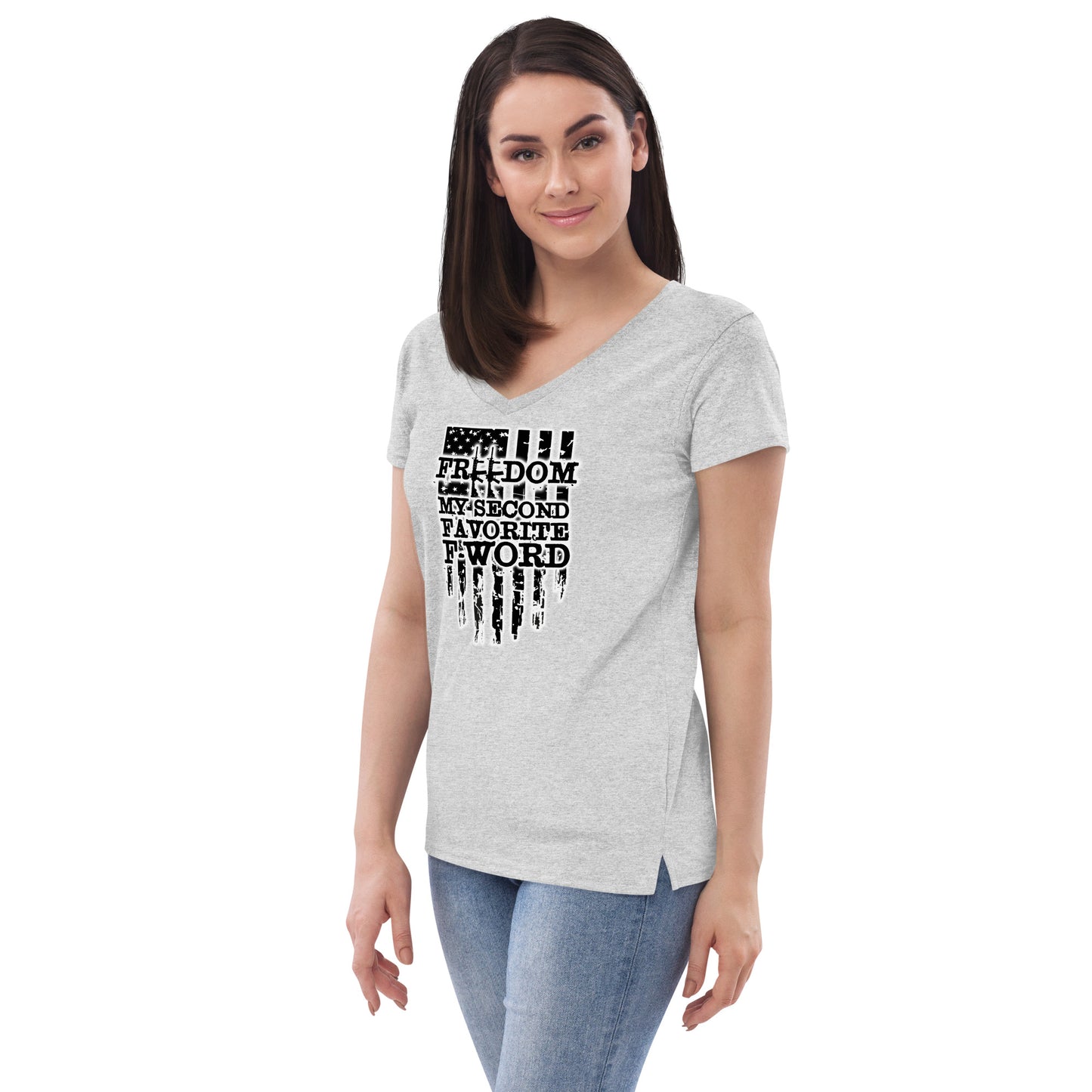 Freedom is My Second Favorite F-Word Women’s recycled v-neck t-shirt