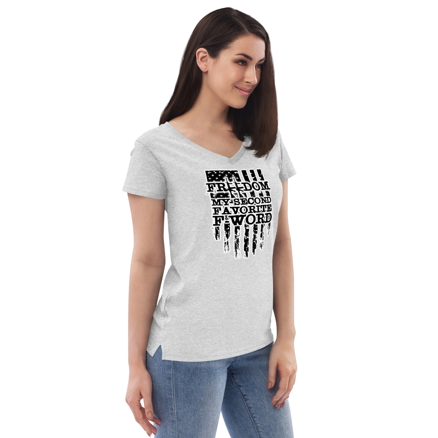 Freedom is My Second Favorite F-Word Women’s recycled v-neck t-shirt