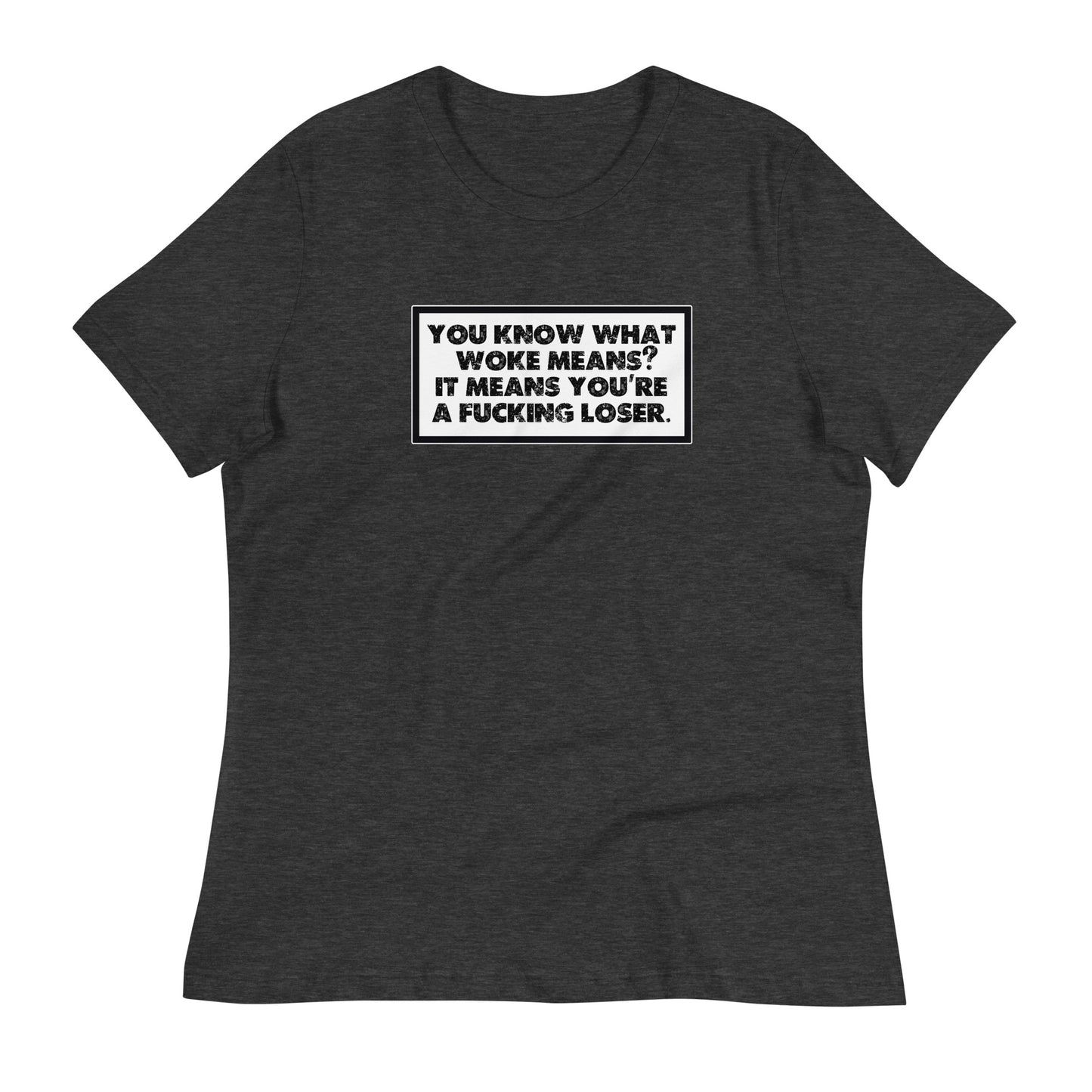 Woke Women's Relaxed T-Shirt