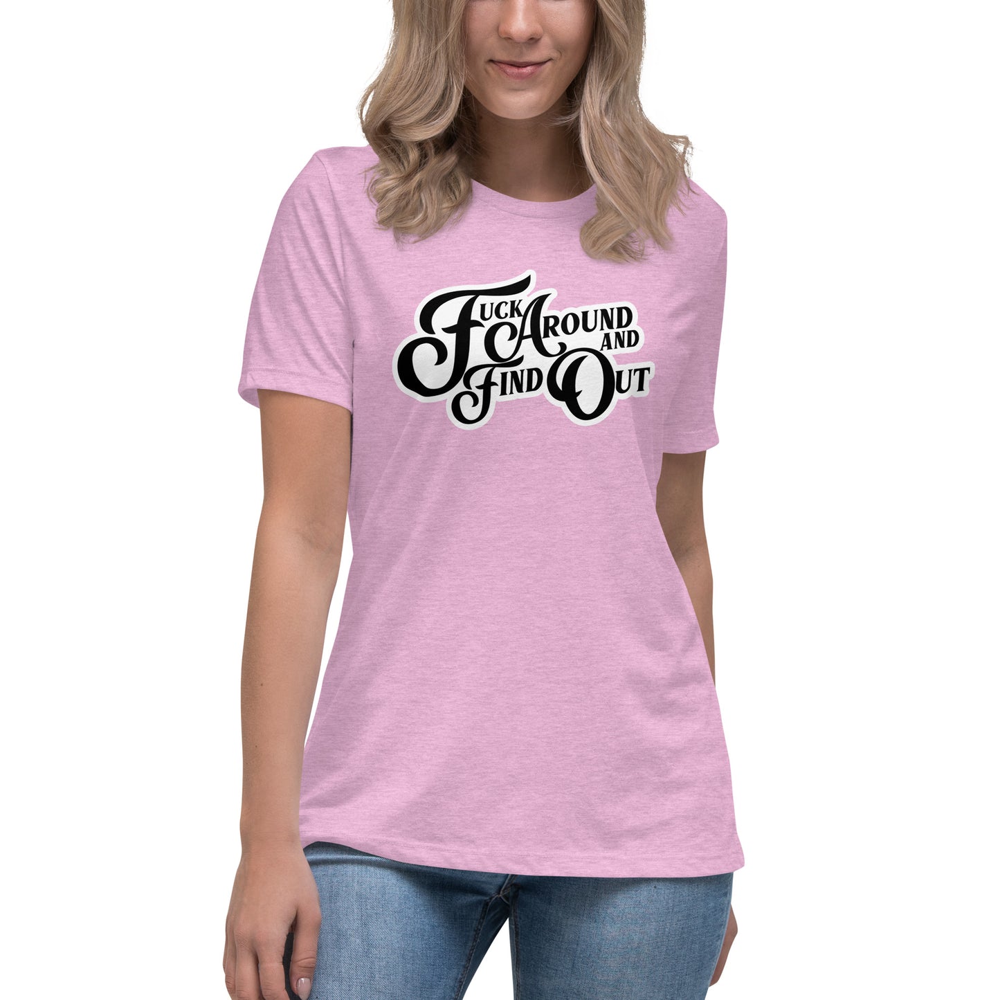 FAAFO Women's Relaxed T-Shirt