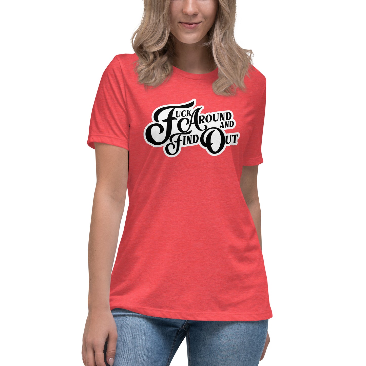 FAAFO Women's Relaxed T-Shirt