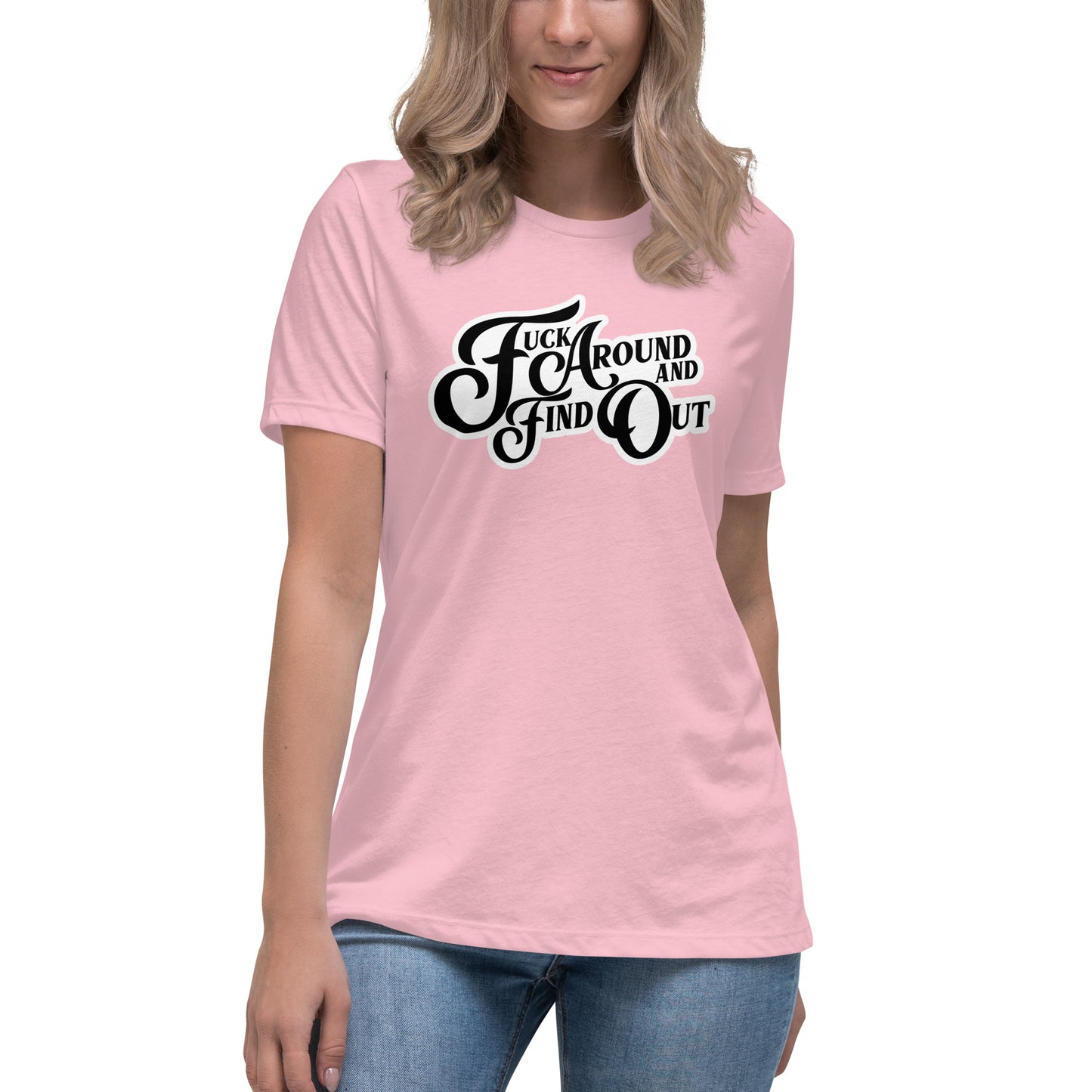 FAAFO Women's Relaxed T-Shirt